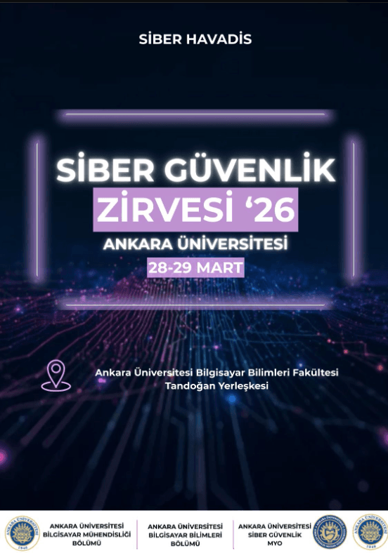 Siber Güvenlik Zirvesi ’26: Sektör Profesyonelleri ve Geleceğin Uzmanları Buluşuyor
